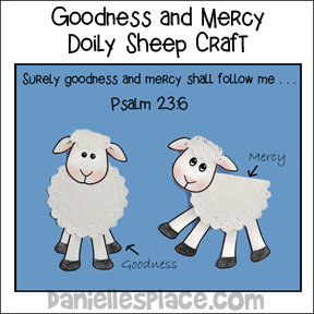 Goodness and Mercy Shall Follow Me Doily Sheep