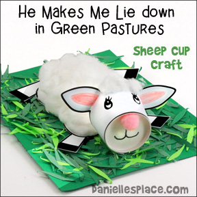 "He Maketh Me Lie Down in Green Pastures" Sheep Cup Craft