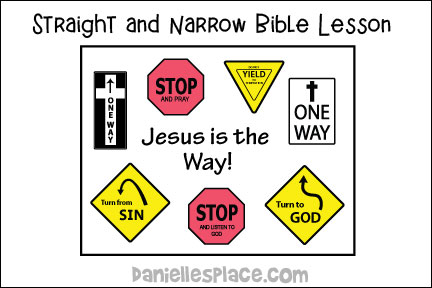 Straight and Narrow Bible Lesson