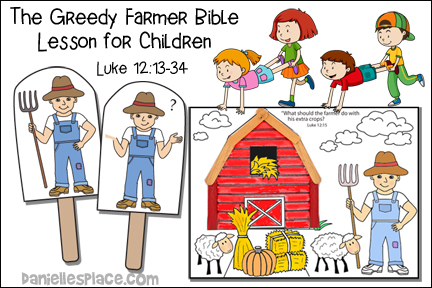 The Greedy Farmer Bible Lesson for Children